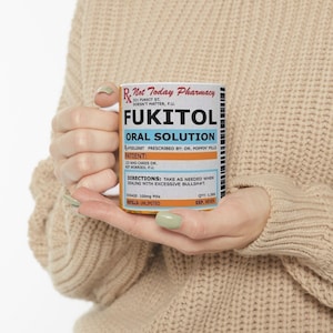 Fukitol Funny Coffee Mug, Doctor Prescription Mug, Novelty Coffee Cup, Ceramic Mug Gift, Humorous Tea Cup, Doctor Prescription, 11oz mug