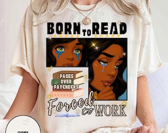 Born To Read Bookish Shirt, Comfort Colors® Funny Reader Book Addict, Book Lover, Spicy Books, Dark Romance,Smut Shirt Gift Booktok Bookworm