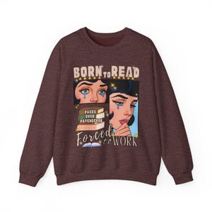 Born To Read Bookish Sweatshirt, Funny Reader Book Addict, Book Lover Sweater, Spicy Books, Dark Romance, Smut Shirt Gift Booktok Bookworm image 9