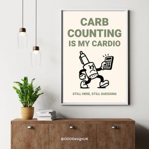 Carb Counting - Funny Diabetic Wall Art – Diabetes Digital Posters, Type 1 Gift, Instant Download, A2 A3 A4 High-Resolution Decor