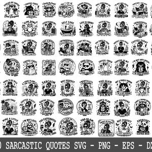 Könnte beinhalten: Eine Sammlung von 70 schwarz-weißen kreisförmigen Grafikdesigns mit Skeletten, Tieren und humorvollen Zitaten über Kaffee, Introvertiertheit und das tägliche Leben. Der Text am unteren Rand lautet 70 SARCASTIC QUOTES SVG - PNG - EPS - DXF.