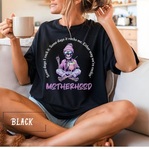 Motherhood Sometimes I Rock It Sometimes It Rocks Me Shirt, Mama Shirt, Mom Shirt, Rocker Mama Tee, Rocker Mom Gifts, Mothers Day Gift