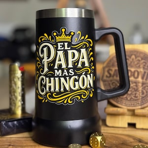 Día del Padre Beer Mug – El Papá Más Chingón – 24oz Mug – Mexican Dad Gift – El Mejor Papá / Abuelo del Mundo – Father’s Day Gift