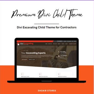 Puede incluir: Una computadora portátil muestra un sitio web con el texto "Divi Excavating" y "Your Excavating Experts". La pantalla está sobre un fondo naranja con el texto "Premium Divi Child Theme" y "Divi Excavating Child Theme for Contractors."
