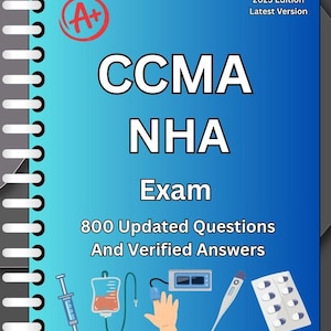 Könnte beinhalten: Blau-weißes Buchcover mit dem Text "CCMA NHA Exam" und "800 Updated Questions And Verified Answers". Das Cover enthält auch medizinische Illustrationen einer Spritze, eines IV-Beutels und eines Thermometers. Das Buch trägt den Titel "2025 Edition".