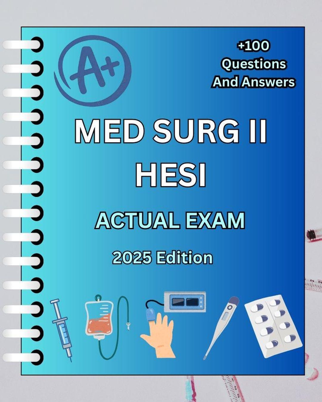 Med Surg II HESI Exam Study Guide: 100+ Verified Questions (digital ...