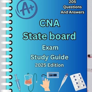 CNA State Board Exam Study Guide | 205 Verified Practice Questions & Answers