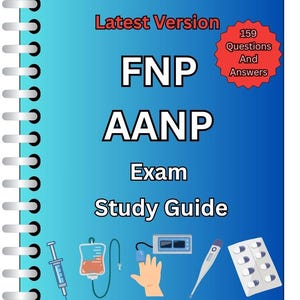 FNP AANP Exam | 159 Updated Questions & Verified Answers (Graded A+)