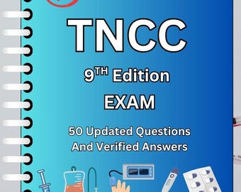 TNCC 9th Edition Exam Study Guide: 50 Questions & Answers (2025 Update) (PDF Download)
