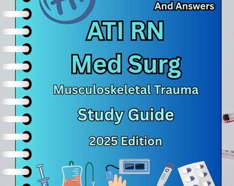 RN Med Surg | Musculoskeletal Trauma Exam Study Guide | 66 Practice Questions & Verified Answers