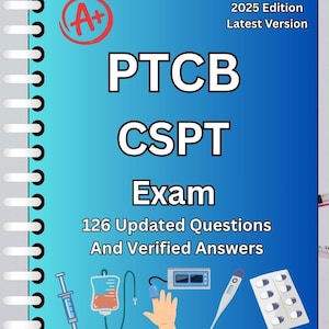 Puede incluir: Una portada de libro de texto azul con el texto "PTCB CSPT Exam" y "2025 Edition Latest Version". La portada también incluye ilustraciones médicas de una jeringa, una bolsa intravenosa, un oxímetro de pulso, un termómetro y pastillas.