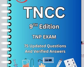 TNCC 9th Edition Exam Study Guide: 75 Verified Questions (2025 Update) (PDF)