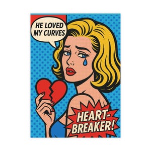 Heartbreaker : (He Loved My Curves) | Carte Postale