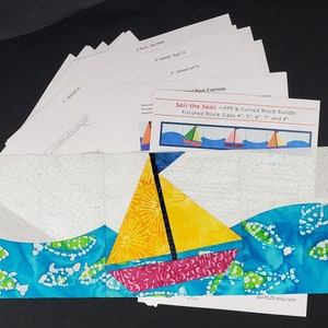 May include: A colorful quilt block pattern featuring a sailboat with a yellow sail and a pink hull, surrounded by blue water with green and white fish. The pattern is titled "Sail the Seas" and includes instructions for making blocks in sizes 4, 5, 6, 7, and 8 inches.