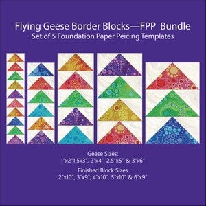 May include: A set of five foundation paper piecing templates for making flying geese border blocks. The templates are designed to create blocks in five different sizes: 2x10 inches, 3x9 inches, 4x10 inches, 5x10 inches, and 6x9 inches. The geese sizes are 1x2 inches, 1.5x3 inches, 2x4 inches, 2.5x5 inches, and 3x6 inches.