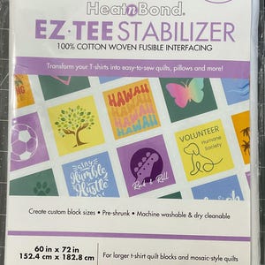 May include: A package of white HeatnBond EZ-TEE STABILIZER, a 100% cotton woven fusible interfacing. The packaging features a grid of colorful graphic designs and text including Hawaii, Volunteer, and Rock & Roll. It measures 60 in x 72 in.