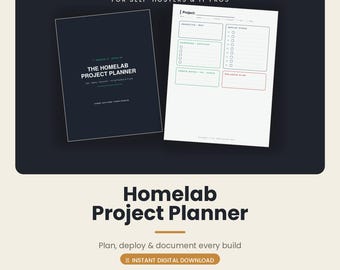 Op de afbeelding: Een digitale Homelab Project Planner met een donkere omslag met witte tekst The Homelab Project Planner en een lay-out van de binnenpagina met secties voor doelstellingen, hardware, services, implementatiestappen, configuratienotities en een rollback-plan.