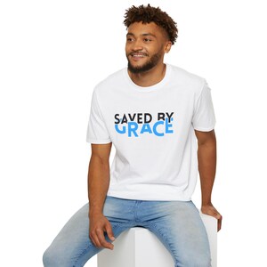 Saved By Grace | Unisex Softstyle T-Shirt