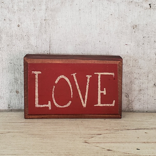Primitive Valentines Day LOVE Painted Wood Sign  February Decor Primitive Decor Country Decor