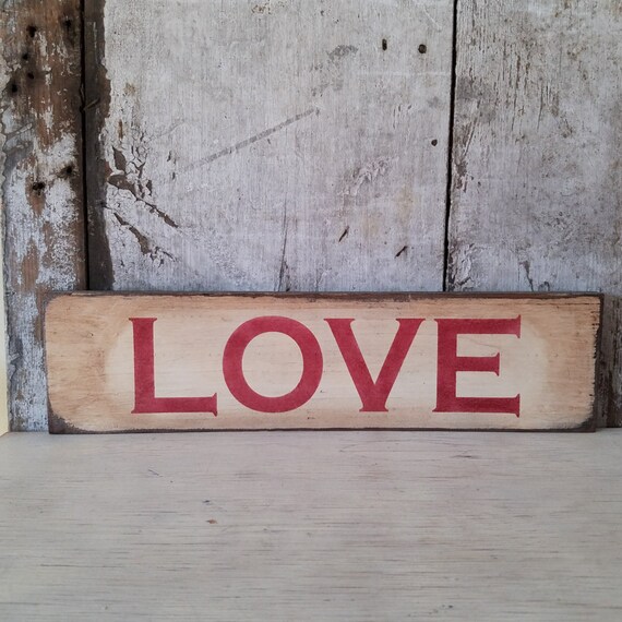 Primitive Valentines Painted Love Wood Sign February Decor Etsy