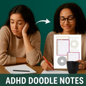 Puede incluir: Imagen de un concepto de antes y después: una persona parece triste, luego feliz. La persona feliz sostiene un cuaderno con diseños de garabatos y una taza negra. El cuaderno tiene páginas rayadas y encuadernación en espiral. El texto "ADHD DOODLE NOTES" está en la parte inferior.