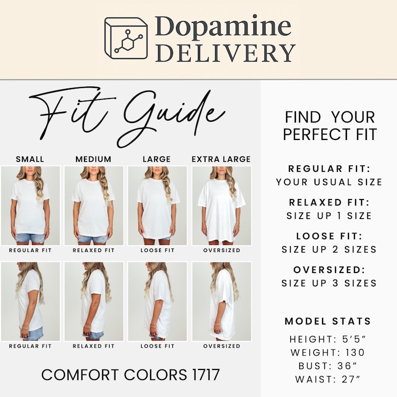 Puede incluir: Una gu&iacute;a de tallas de camisetas blancas con el texto "Dopamine DELIVERY". La gu&iacute;a muestra c&oacute;mo queda la camiseta en tallas peque&ntilde;a, mediana, grande y extra grande. La gu&iacute;a tambi&eacute;n muestra las medidas del modelo: altura 165 cm, peso 59 kg, busto 91 cm, cintura 69 cm.