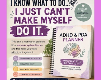 Planificador para TDAH y PDA: Cuaderno de trabajo "Sé qué hacer, pero no puedo hacerlo" / Ayuda para la disfunción ejecutiva, apoyo para la evitación de la demanda (PDF)