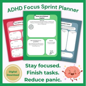 May include: ADHD Focus Sprint Planner with a red, green, and blue design. The planner includes sections for tasks, rewards, and distraction tracking. Text on the image says "Stay focused. Finish tasks. Reduce panic."