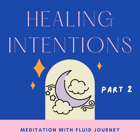 Healing Intention Meditation | Part 2 Digital Download | Mindfulness, Relaxation & Self-Care Audio for Inner Peace