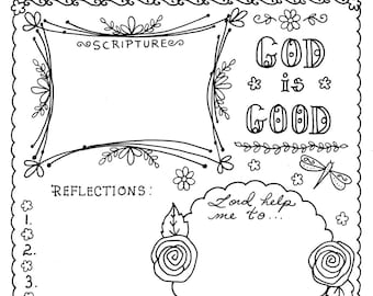 May include: A black and white printable journal page with a floral design. The page includes sections for scripture, reflections, notes, and a space for writing "God is saying".