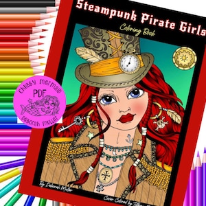 Steampunk Pirate Girls coloring fun! Instant download, print and color. Fun, whimsical pirate girls to make you smile, relax and color.