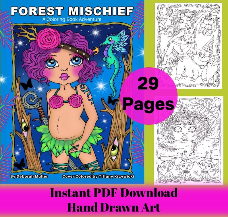 May include: A colouring book cover featuring a colourful illustration of a female character with purple hair, pink flowers, and a green outfit. The title "FOREST MISCHIEF" is displayed at the top, along with the text "A Colouring Book Adventure". The cover also includes a small dragon and the text "29 Pages".