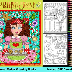 May include: A black and white coloring book cover featuring a girl baking gingerbread cookies with a reindeer and a girl looking out a window. The title of the book is "Peppermint Kisses & Gingerbread Wishes Coloring Book" by Deborah Muller.
