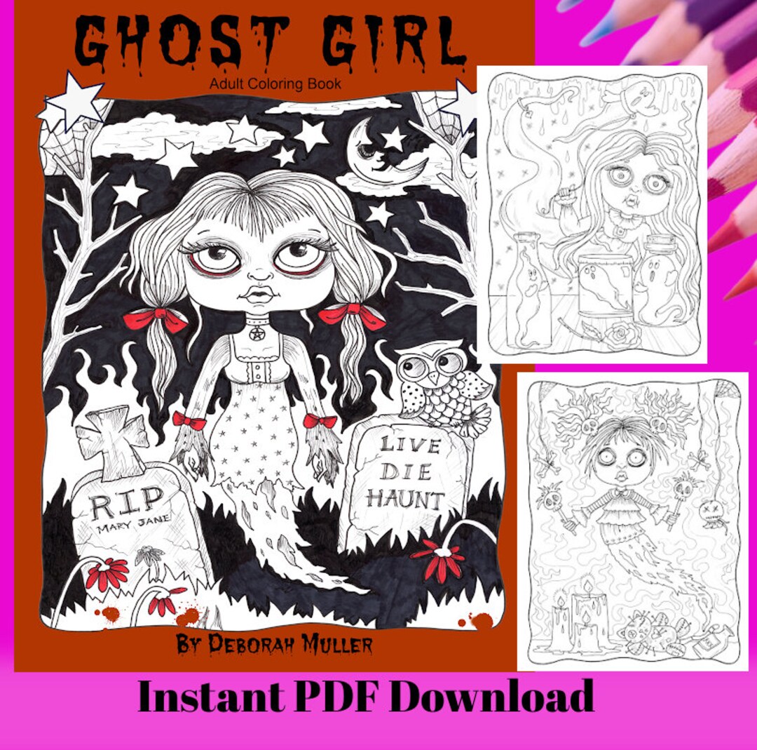 GHOST GIRL Instant Download Coloring Book. Deborah Muller Artist, Adult ...