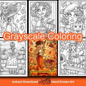 May include: A collection of six grayscale coloring pages featuring illustrations of people, pumpkins, and autumn themes. The text "Grayscale Coloring" is overlaid in orange, and the bottom text reads "Instant Download Hand Drawn Art".