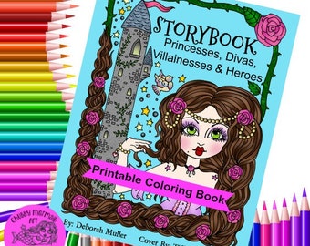 Printable Storybook and Fairytale girls Coloring book. Fun, cute, whimsical divas all dressed up and ready to color.