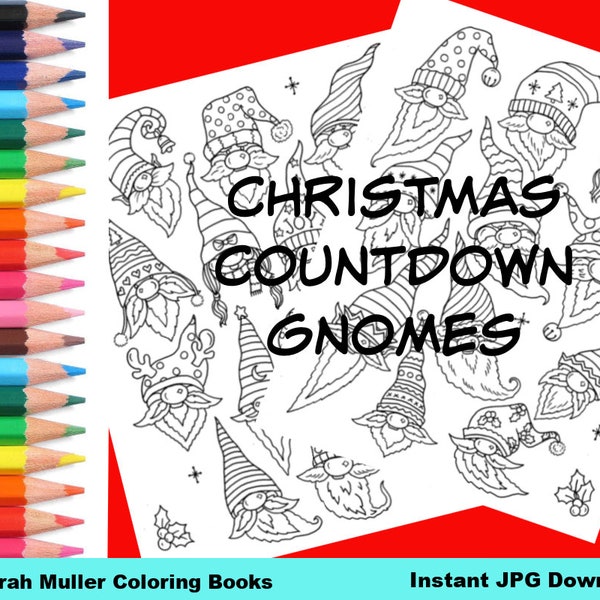 Christmas Gnomes Countdown Advent Calendar. Color a page a day and Christmas will be here! Holiday coloring fun.