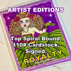 ARTIST EDITION of ROYALTY 110# Cardstock, Top Spiral Bound, Signed and sent in a sturdy mailer.