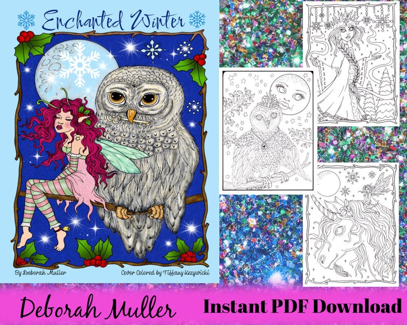 May include: A digital coloring book cover titled "Enchanted Winter" featuring a detailed illustration of an owl perched on a branch with a fairy and a full moon. The cover is colored with vibrant hues and includes the text "Instant PDF Download".