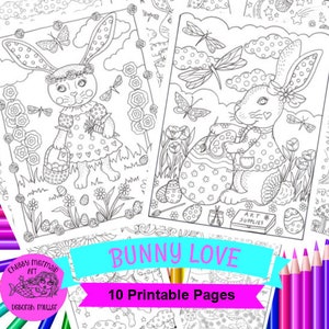 BUNNY LOVE 10 digital coloring pages, downloads, digi stamps,  color pages, Easter coloring, fun coloring, spring coloring.