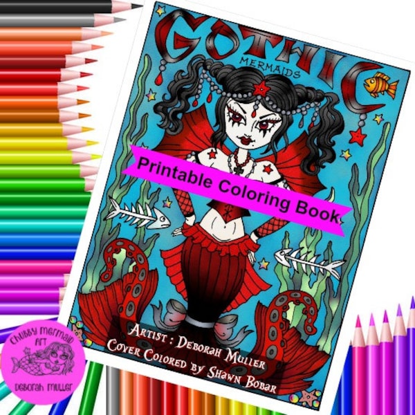 Instant Download Gothic Mermaids Coloring Book for all ages Adult color, Digi, digital download, printables, gothic