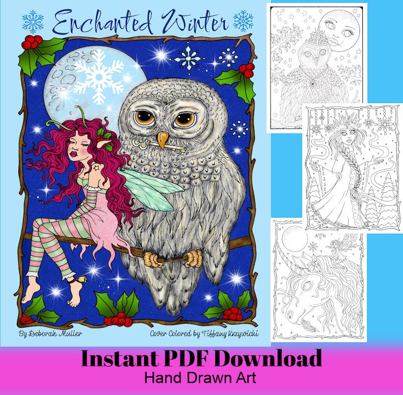 May include: A digital download coloring book cover titled "Enchanted Winter." The cover art features a detailed illustration of a fairy with pink hair and an owl perched on a branch. Additional coloring pages are shown. Text includes "Instant PDF Download" and "Hand Drawn Art."