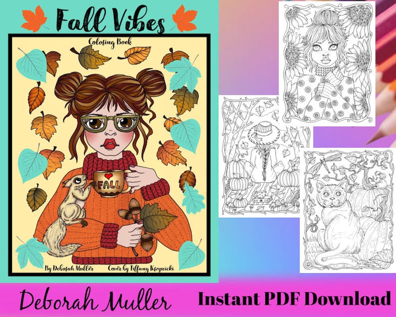 May include: A colouring book cover featuring a girl with glasses holding a mug that says "Fall" and a squirrel. The book is titled "Fall Vibes Coloring Book" and has an autumn theme with leaves and acorns.