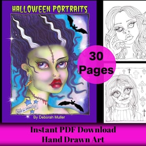May include: A digital download of 30 hand-drawn Halloween portraits. The cover features a green-skinned woman with black and white hair, a stitched scar, and a red mouth. The text "HALLOWEEN PORTRAITS" is at the top of the cover. The text "NOT A MONSTER" is on the woman's chest. The text "By Deborah Muller" is at the bottom of the cover.