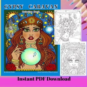 Può includere: Una copertina di un libro da colorare con un'illustrazione colorata di una cartomante con una sfera di cristallo, circondata da stelle e lune. Il titolo "Gypsy Caravan Coloring Book" è in cima alla copertina. Il testo "By Deborah Muller" è in basso a sinistra e "Cover Colored by Tiffany Krzywicki" è in basso a destra.