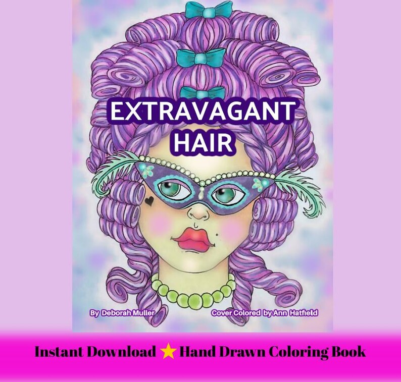 Puede incluir: Portada de libro para colorear dibujada a mano que representa a una mujer con cabello rizado morado y una m&aacute;scara de mascarada. El texto "EXTRAVAGANT HAIR" se muestra sobre el rostro de la mujer. La parte inferior de la imagen dice "Instant Download Hand Drawn Coloring Book."
