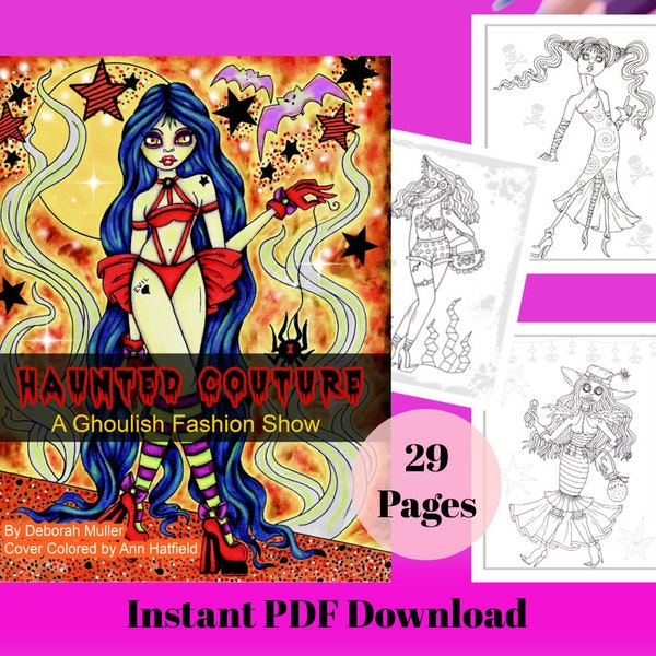 HAUNTED COUTURE A Ghoulish Fashion Show.  Instant download PDF coloring book. Halloween fun year-round.