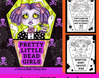 PRETTY LITTLE Dead Girls Instant download PDF coloring book of cute, creepy, funny and strange girls in coffins.