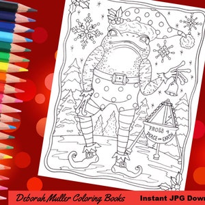 May include: A black and white line art coloring page featuring a frog dressed as Santa Claus. The frog is wearing a hat, a belt, and striped pants. The frog is holding a bell in one hand and a sign that says "Frogs 4 Peace on Earth" in the other hand. The frog is standing in front of a snowy forest scene.