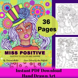 Miss Positive PDF Coloring book. Fun, Inspiring and whimsical coloring. Hand drawn. 36 pages!